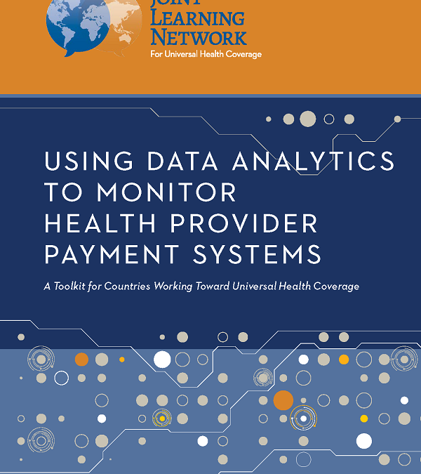 Data Analytics for Monitoring Provider Payment Toolkit