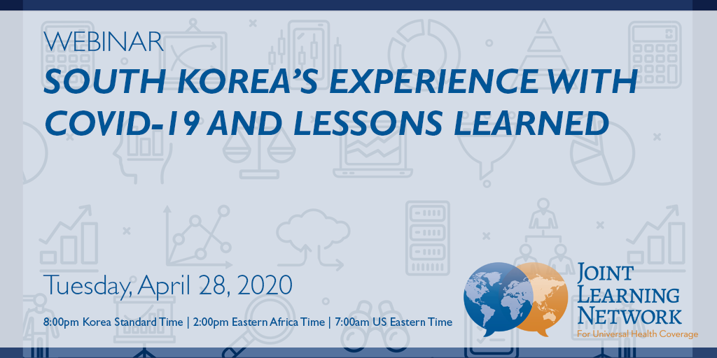 April 28 webinar on South Korea's experience with COVID-19 and lessons learned