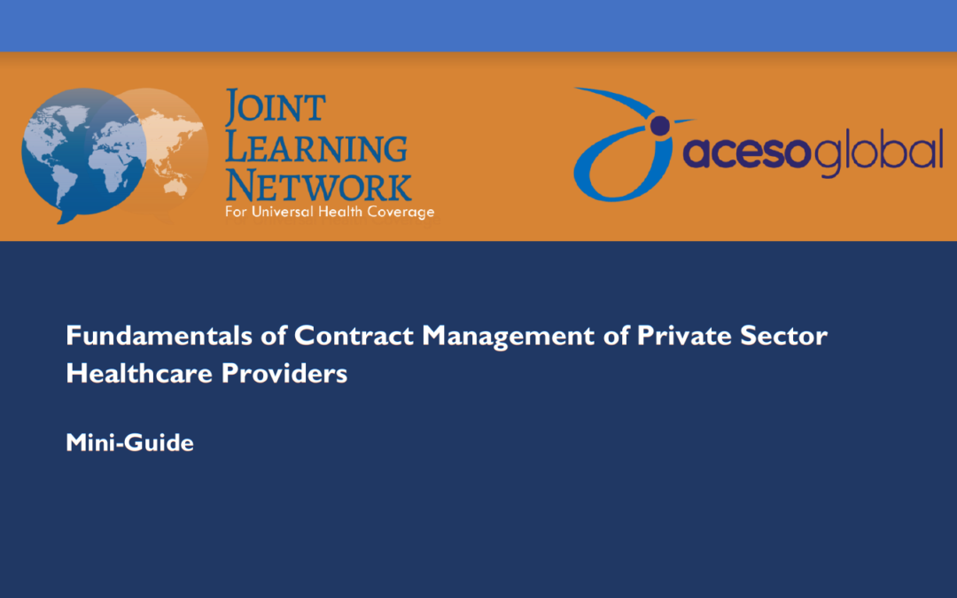 Mini-Guide: Fundamentals of Contract Management of Private Sector Healthcare Providers