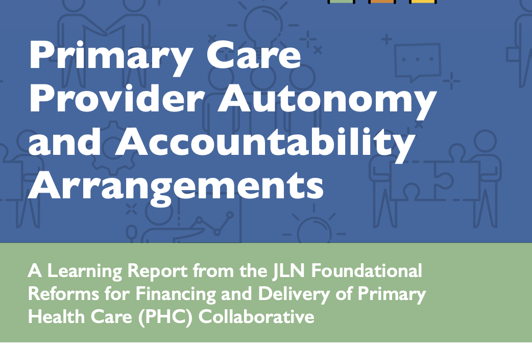 Primary Care Provider Autonomy and Accountability Arrangements